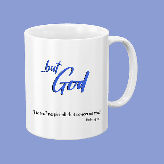 ...but God Blue mug