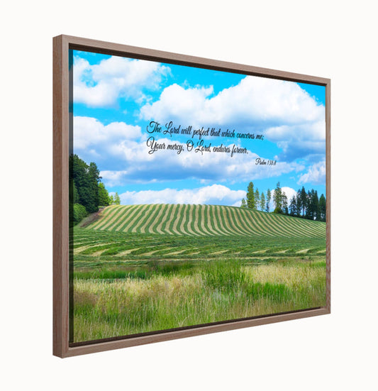"The Lord Will Perfect That Which Concerns Me" Framed Canvas
